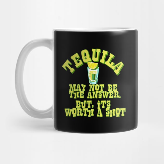 Tequila may not be the answer by EnchantedTikiTees